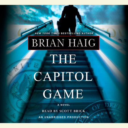 The Capitol Game by Brian Haig