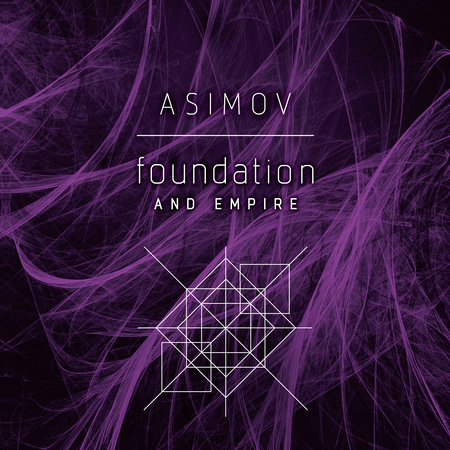 Foundation and Empire by Isaac Asimov