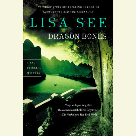 Dragon Bones by Lisa See