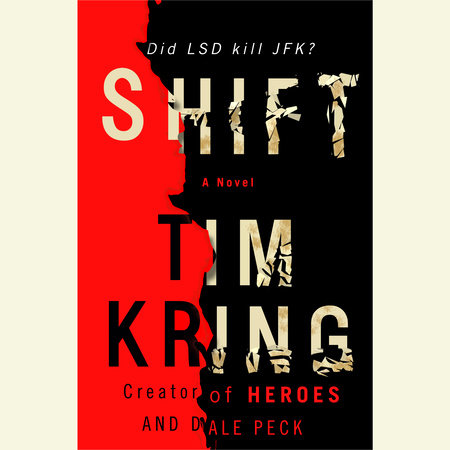 Shift by Tim Kring and Dale Peck
