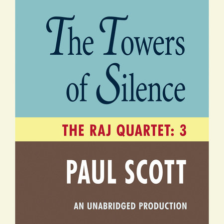 The Towers of Silence by Paul Scott