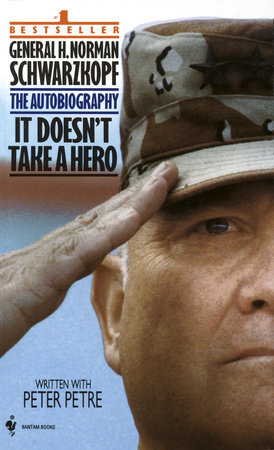 It Doesn't Take a Hero by Norman Schwarzkopf