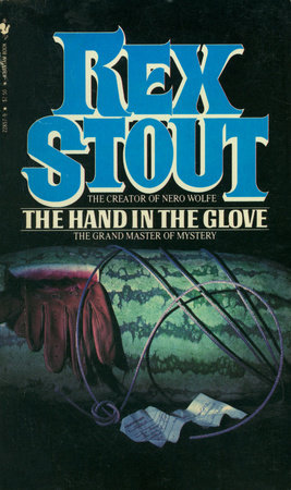 The Hand in the Glove by Rex Stout