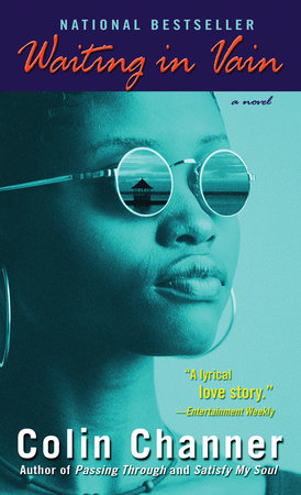 Waiting in Vain by Colin Channer