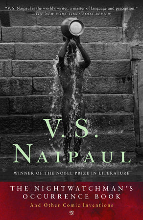 The Nightwatchman's Occurrence Book by V. S. Naipaul