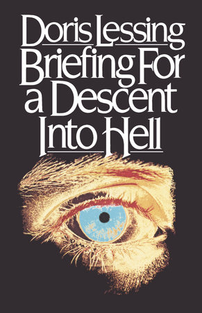Briefing for a Descent Into Hell by Doris Lessing