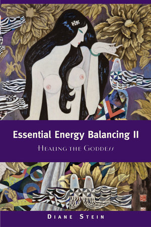 Essential Energy Balancing II by Diane Stein