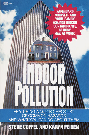 Indoor Pollution by Steve Coffel