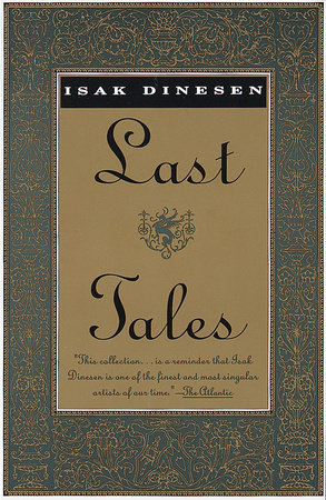 Last Tales by Isak Dinesen