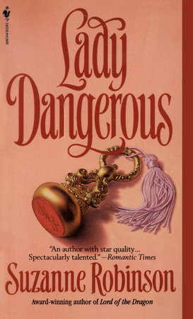 Lady Dangerous by Suzanne Robinson