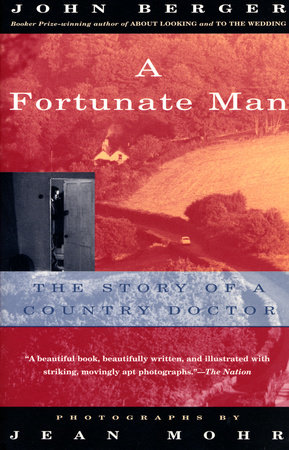 A Fortunate Man by John Berger