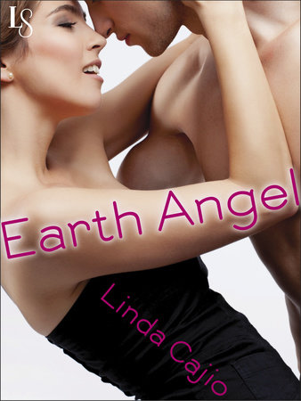 Earth Angel by Linda Cajio