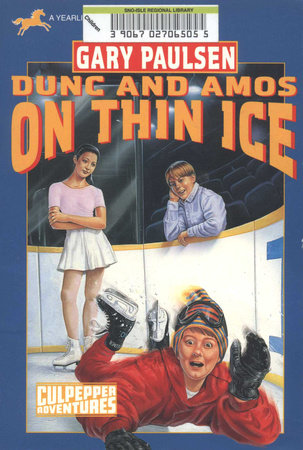 DUNC AND AMOS ON THIN ICE (CULPEPPER ADVENTURES #29)