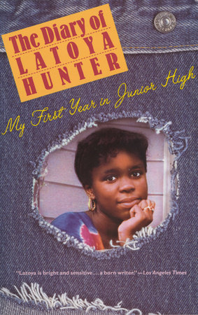 Diary of Latoya Hunter by Latoya Hunter