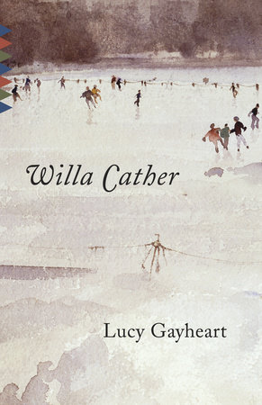 Lucy Gayheart by Willa Cather