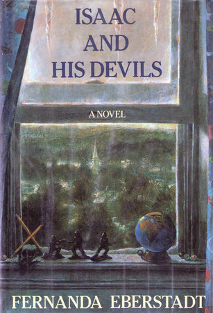 Isaac And His Devils by Fernanda Eberstadt