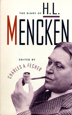 Diary of H. L. Mencken by H.L. Mencken