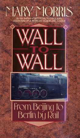 Wall to Wall by Mary Morris