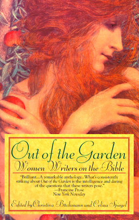 Out of the Garden by Christina Buchmann and Celina Spiegel