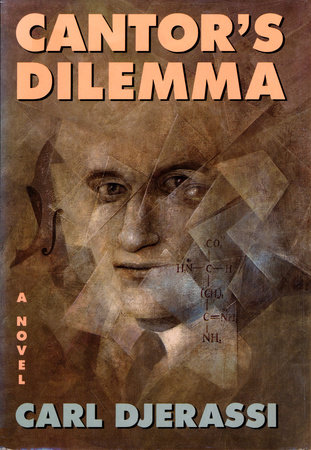 Cantor's Dilemma by Carl Djerassi