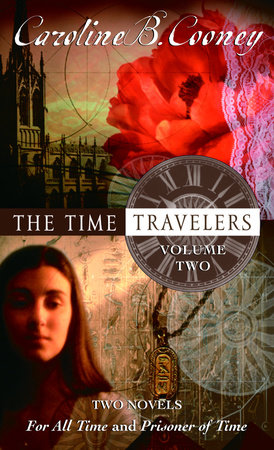 The Time Travelers by Caroline B. Cooney