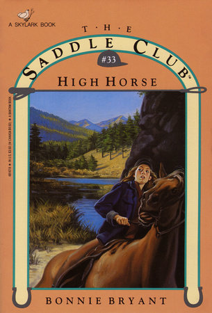 HIGH HORSE by Bonnie Bryant