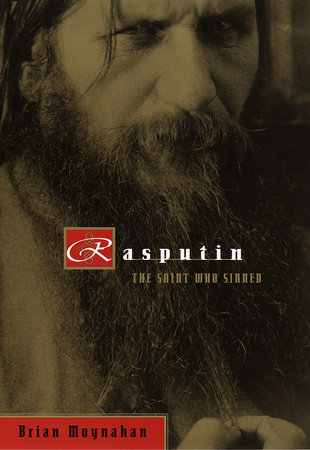 Rasputin by Brian Moynahan