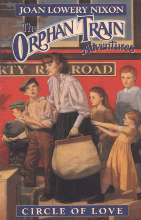 Circle of Love by Joan Lowery Nixon