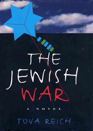 The Jewish War by Tova Reich