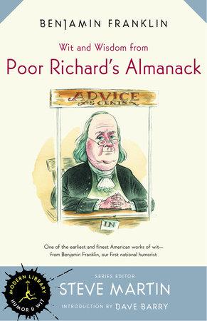Wit and Wisdom from Poor Richard's Almanack by Benjamin Franklin