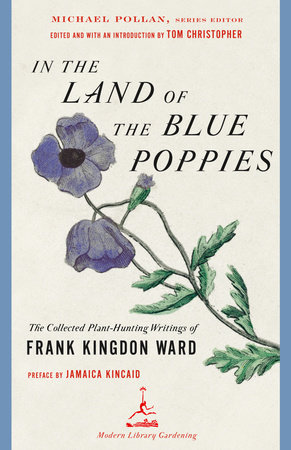 In the Land of the Blue Poppies by Frank Kingdon Ward