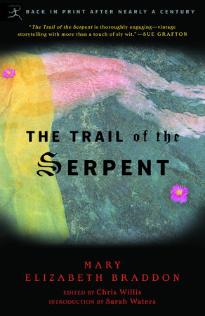 The Trail of the Serpent by Mary Braddon
