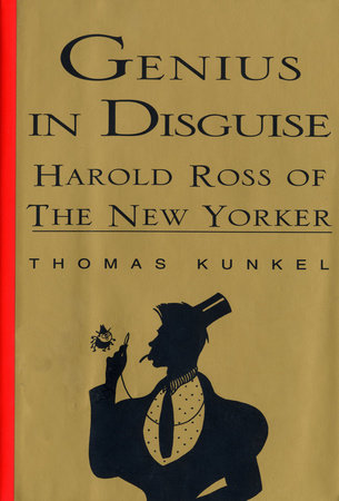 Genius in Disguise by Thomas Kunkel