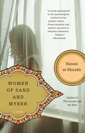 Women of Sand and Myrrh by Hanan al-Shaykh