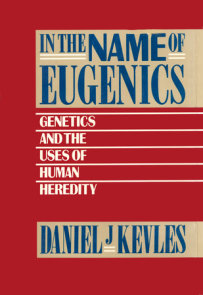 In the Name of Eugenics