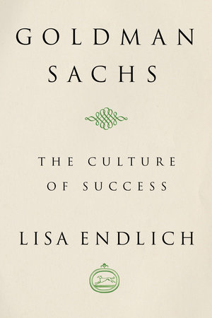 Goldman Sachs by Lisa Endlich