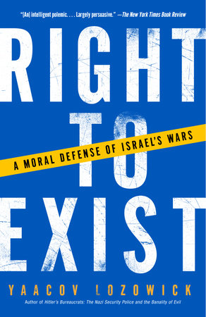 Right to Exist by Yaacov Lozowick