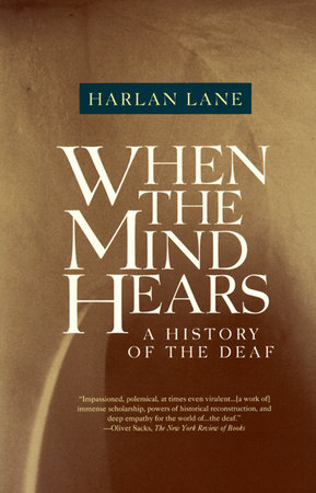 When the Mind Hears by Harlan Lane