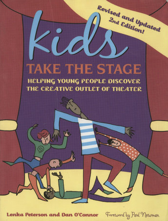 Kids Take the Stage by Lenka Peterson and Dan O'Conner