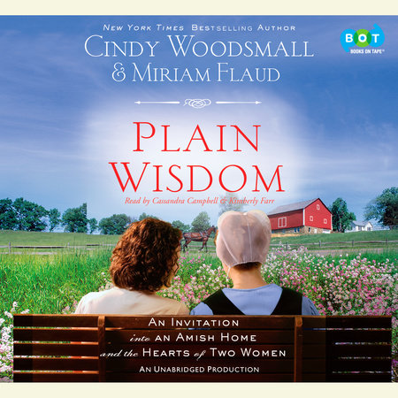 Plain Wisdom by Cindy Woodsmall and Miriam Flaud