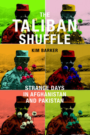 The Taliban Shuffle by Kim Barker