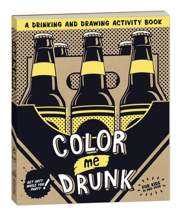 Color Me Drunk by Potter Gift