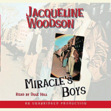 Miracle's Boys by Jacqueline Woodson