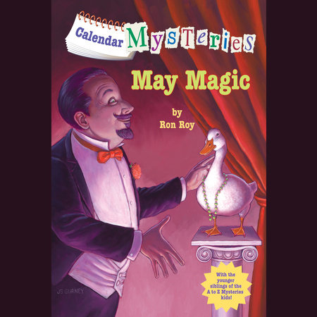 Calendar Mysteries #5: May Magic by Ron Roy