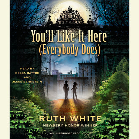 You'll Like It Here (Everybody Does) by Ruth White