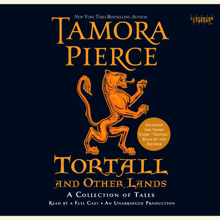 Tortall and Other Lands: A Collection of Tales by Tamora Pierce