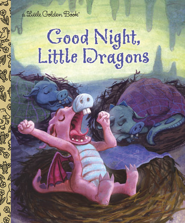 Good Night, Little Dragons by Leigh Ann Tyson