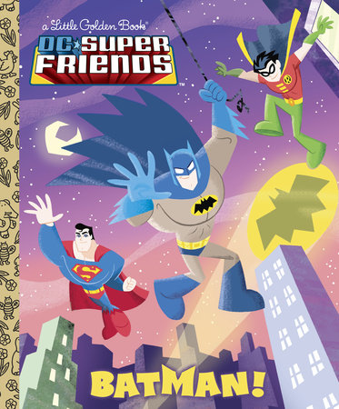 Batman! (DC Super Friends) by Billy Wrecks