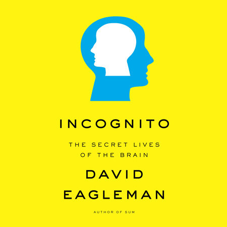 Incognito by David Eagleman