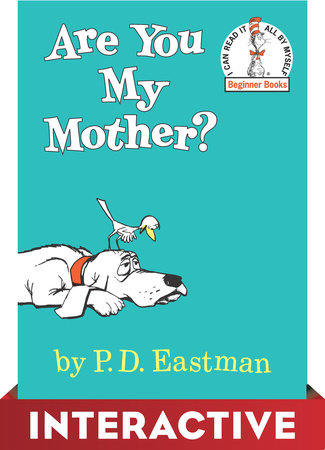 Are You My Mother By P D Eastman Penguinrandomhouse Com Books